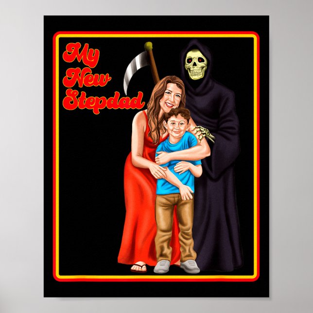 My New Stepdad Ironic Shirts - Funny Ironic Meme  Poster (Vorne)