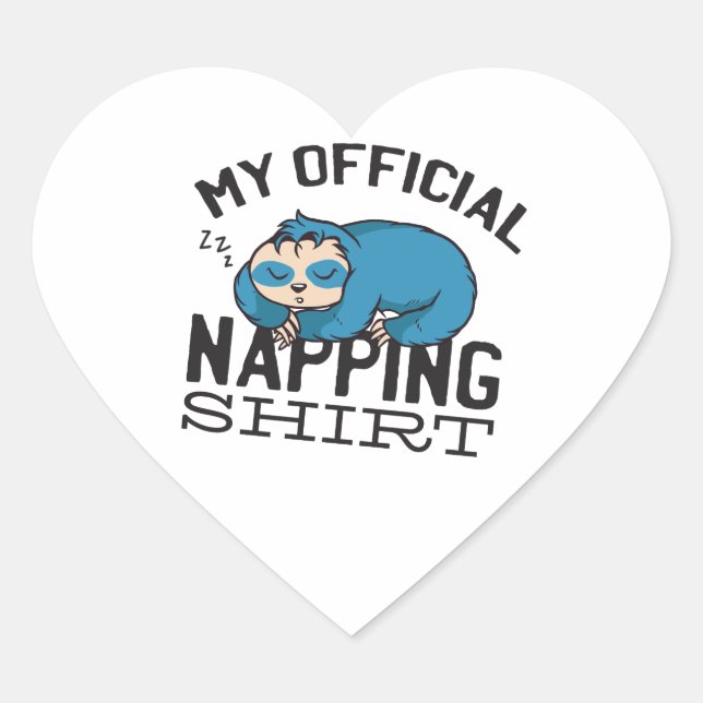My official napping shirt - Lazy sleeping Sloth Herz-Aufkleber (Vorderseite)