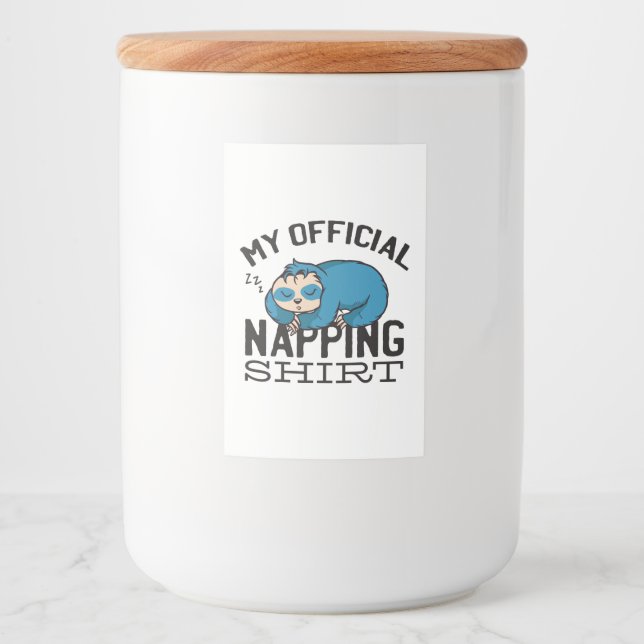 My official napping shirt - Lazy sleeping Sloth Lebensmitteletikett (Vorderseite)