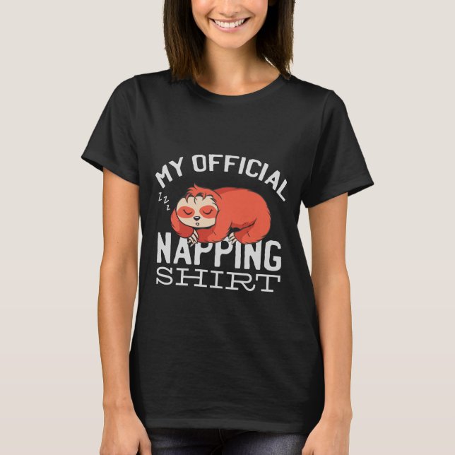 My official napping shirt Sloth (Vorderseite)