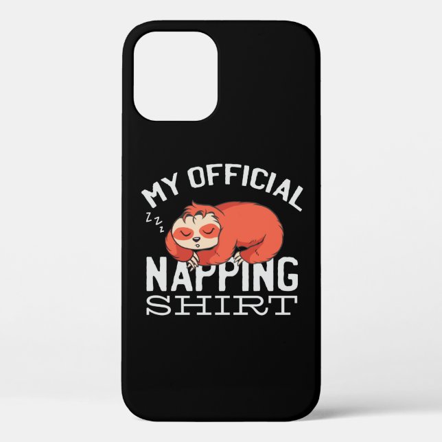 My official napping shirt Sloth Case-Mate iPhone Hülle (Rückseite)