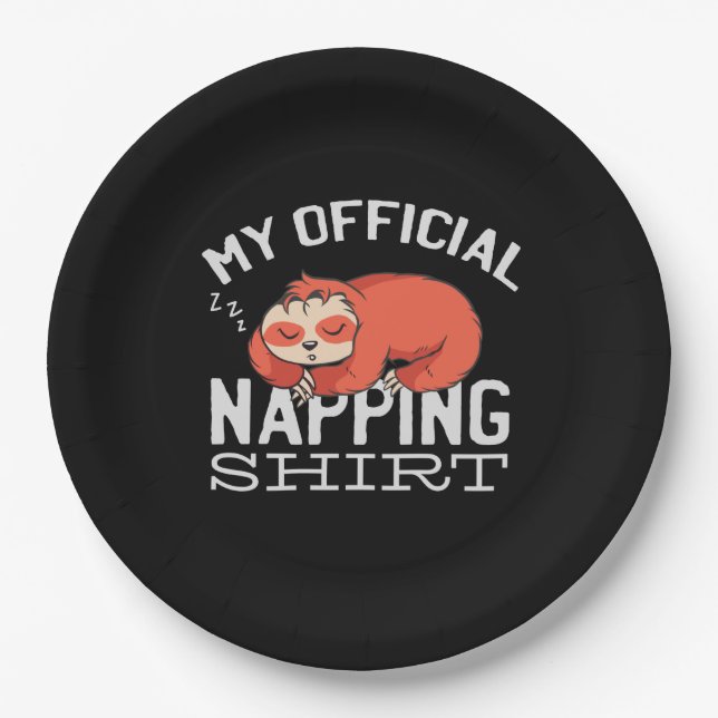 My official napping shirt Sloth Pappteller (Vorderseite)