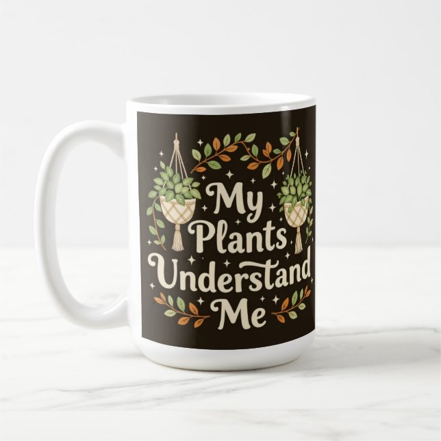 My plants understand me botanical Coffee Mug Kaffeetasse (Links)