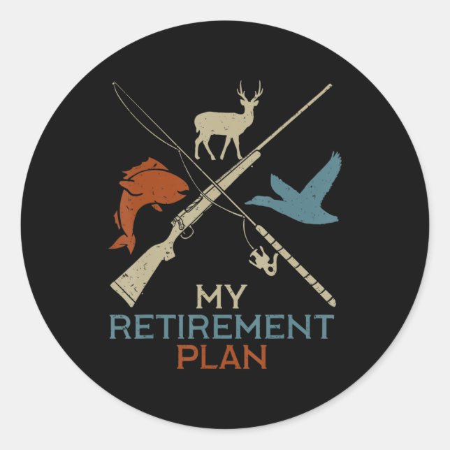 My Retirement Plan Hunting Fishing Hunter Grandfat Runder Aufkleber (Vorderseite)