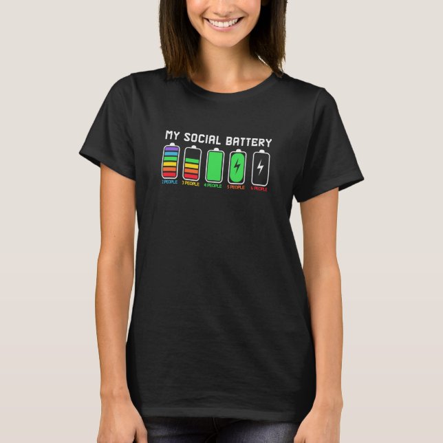 My social battery The sarcasm is strong with this  T-Shirt (Vorderseite)
