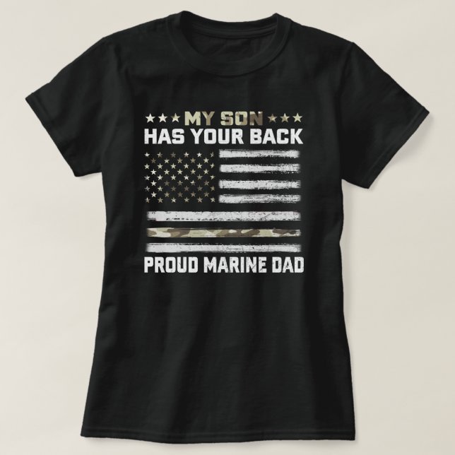 My Son Has Your Back-Marine-Dad Camouflage  T-Shirt (Design vorne)