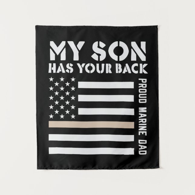 My Son Has Your Back Proud Marine Dad Usa Flag Wandteppich (Vorderseite)