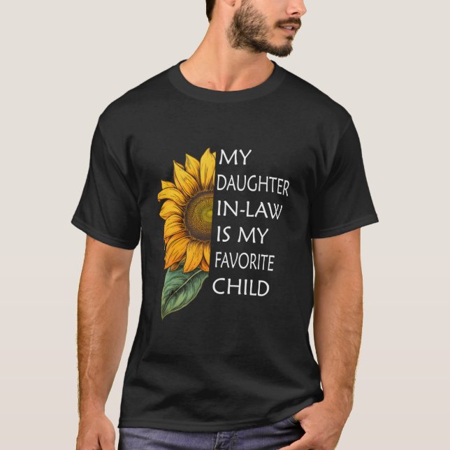 My Son In Law Is My Favorite Child T-Shirt (Vorderseite)