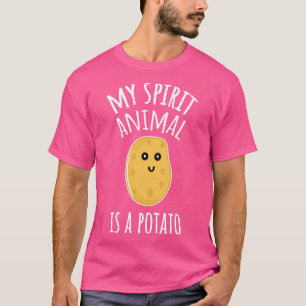 My Spirit Animal Is a Potato T-Shirt