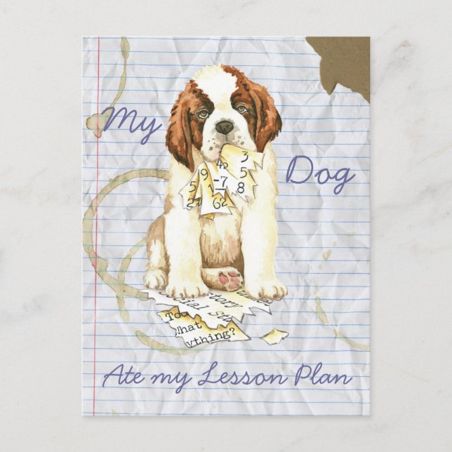 My St. Bernard Ate my Lessingplan Postkarte (Vorderseite)