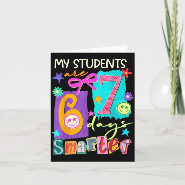 My Students Are 67 Days Smarter Funny Teacher Kids Karte (Vorderseite)
