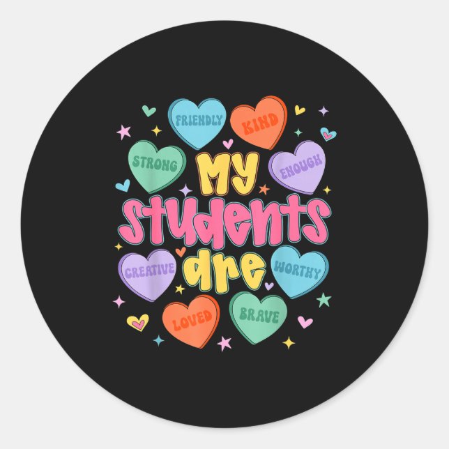 My Students Are Kind Strong Valentine Teacher Wome Runder Aufkleber (Vorderseite)