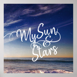 My Sun & Stars Poster