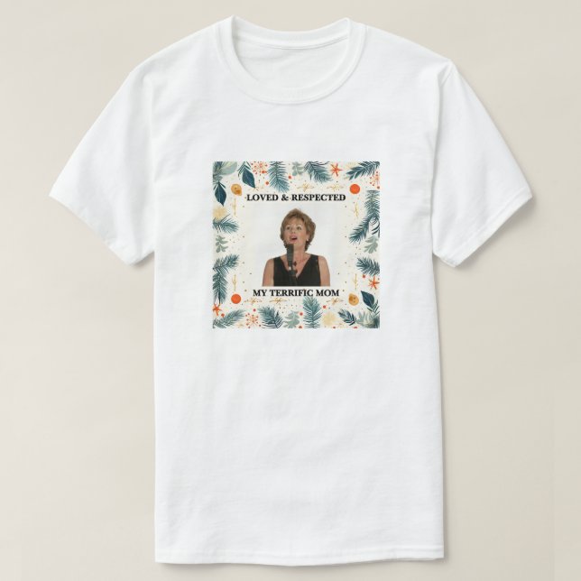 My Terrific Mom™ T-Shirt (Design devant)