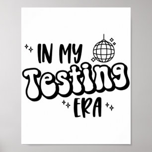 My Testera Funny Staat Testing Day Teacher Tes Poster