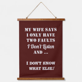 My Wife and My Faults Wandteppich Mit Holzrahmen