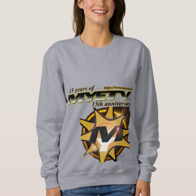 MYETV's Women's Basic Sweatshirt - 15 Jahre (Vorderseite)
