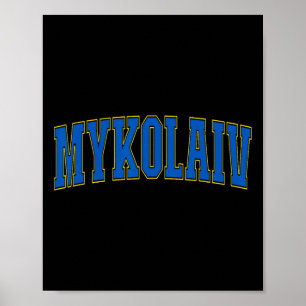 Mykolaiv Ukraine Liebhaber Patriotisch Stolz Ukrai Poster