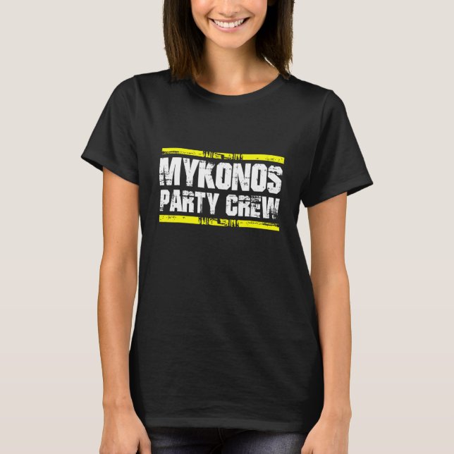 Mykonos Party Crew  Greece Team T-Shirt (Vorderseite)