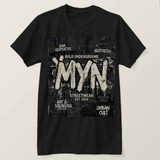 MYN Underground Streetwear Grafik T-Shirt