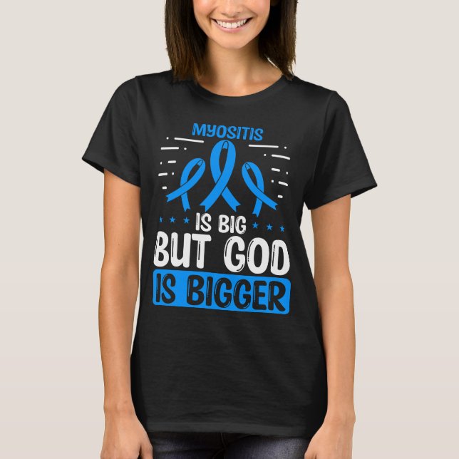 Myositis Awareness God Myositis Ribbon T-Shirt (Vorderseite)
