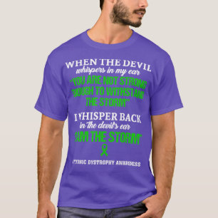 Myotone Dystrophie-Bewusstsein Ich bin der Sturm i T-Shirt