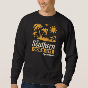 Myrtle Beach Dolphin Watchi - Südliches Wohlergehe Sweatshirt
