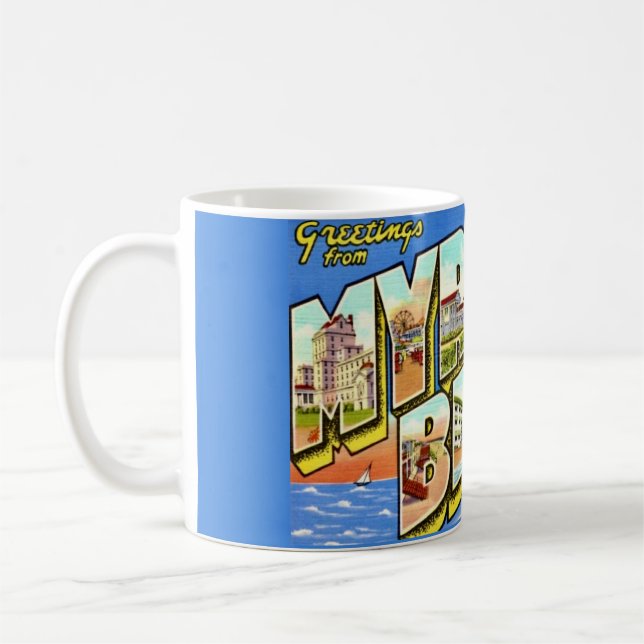 Myrtle Beach SC Greeting Kaffeetasse (Links)
