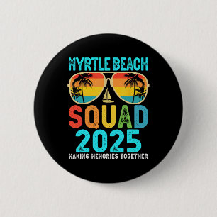 Myrtle Beach Squad 2025 Familien-Ma Button