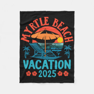 Myrtle Beach Vacation 2025 Souvenir Matching Famil Fleecedecke