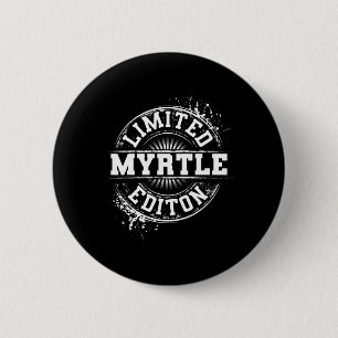Myrtle Limited Edition Lustiger Personalisierter N Button