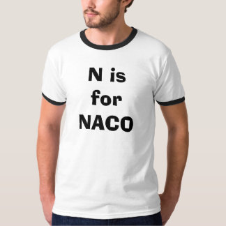 N ist für NACO T-Shirt
