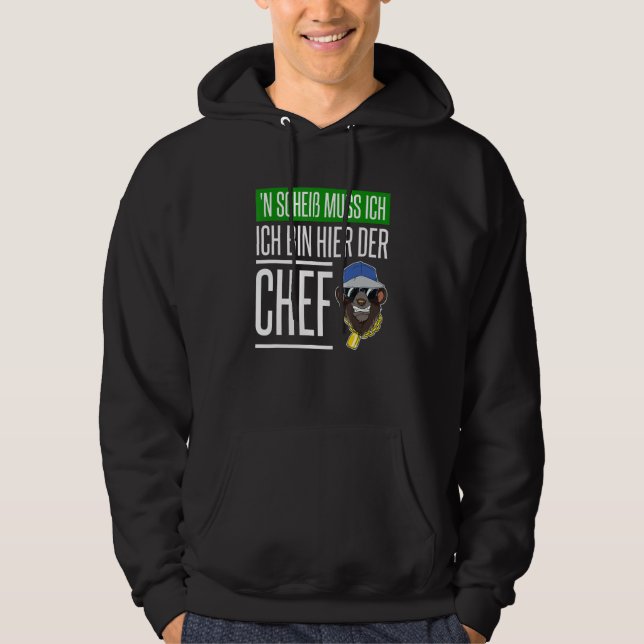 N Scheis Muss Ich Koch Vorgesetzter Vorarbeiter Hoodie (Vorderseite)