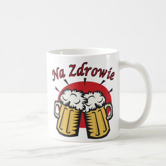 Na Zdrowie Toast mit Bier-Tasse Kaffeetasse (Rechts)
