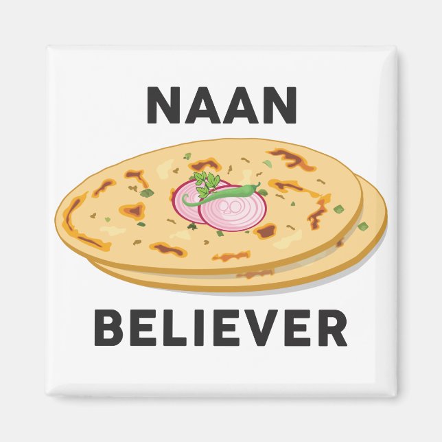 Naan Gläubiger Funny India Pakistan Food Lover Magnet (Vorne)