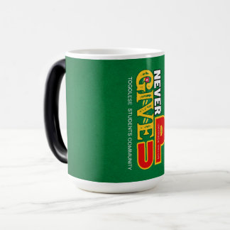 N'abandonnez jamais la tasse