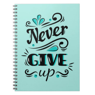 N'abandonnez jamais le Carnet Spiral Motivationnel