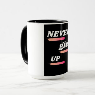 N'abandonnez jamais une tasse de café inspirante