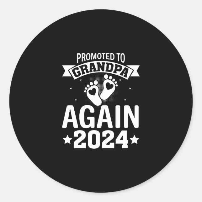 Nach 2024 wieder zum Großvater geworben Runder Aufkleber (Vorderseite)