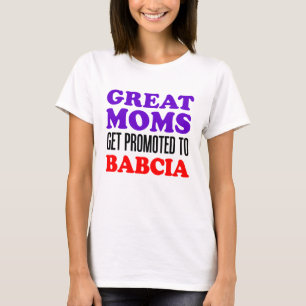 Nach Babcia befördert T-Shirt