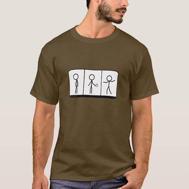 Nach Bedarf wiederholen, Kaffeetee T-Shirt (Vorderseite)