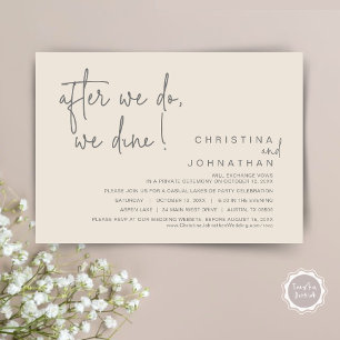 Nach dem Essen essen wir, Hochzeitsessen. Einladung