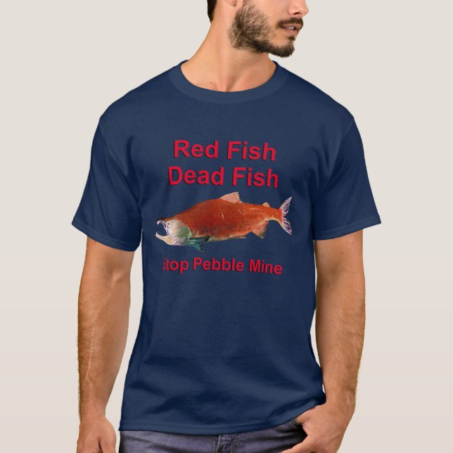 Nach dem Lachs - Stopp der Kieselmine T-Shirt (Vorderseite)