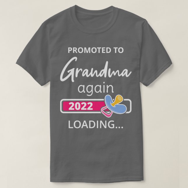 Nach Großmutter befördert - Ladung 2022 I T-Shirt (Design vorne)