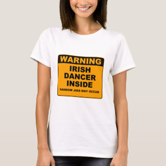 Nach innen warnen, irischer Tänzer T-Shirt