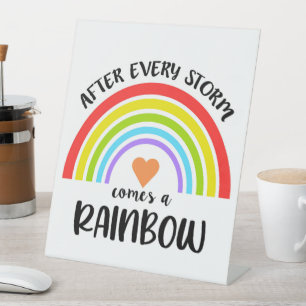 Nach jedem Sturm kommt ein Regenbogenbaby Sockelschild