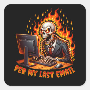 Nach meiner letzten E-Mail Quadratischer Aufkleber