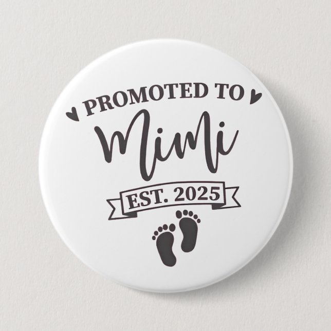 Nach Mimi Est befördert. 2025 Oma-to-be Button (Vorderseite)