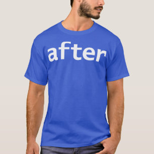 Nach minimaler Typografie weißer Text T-Shirt
