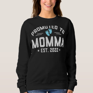 Nach MOMA 2022 für die erste Mama des neuen Momms Sweatshirt
